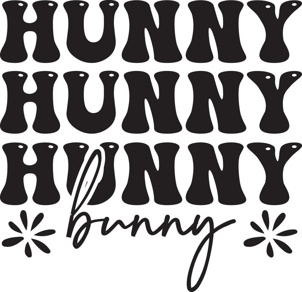 Hunny Hunny Hunny Bunny vector