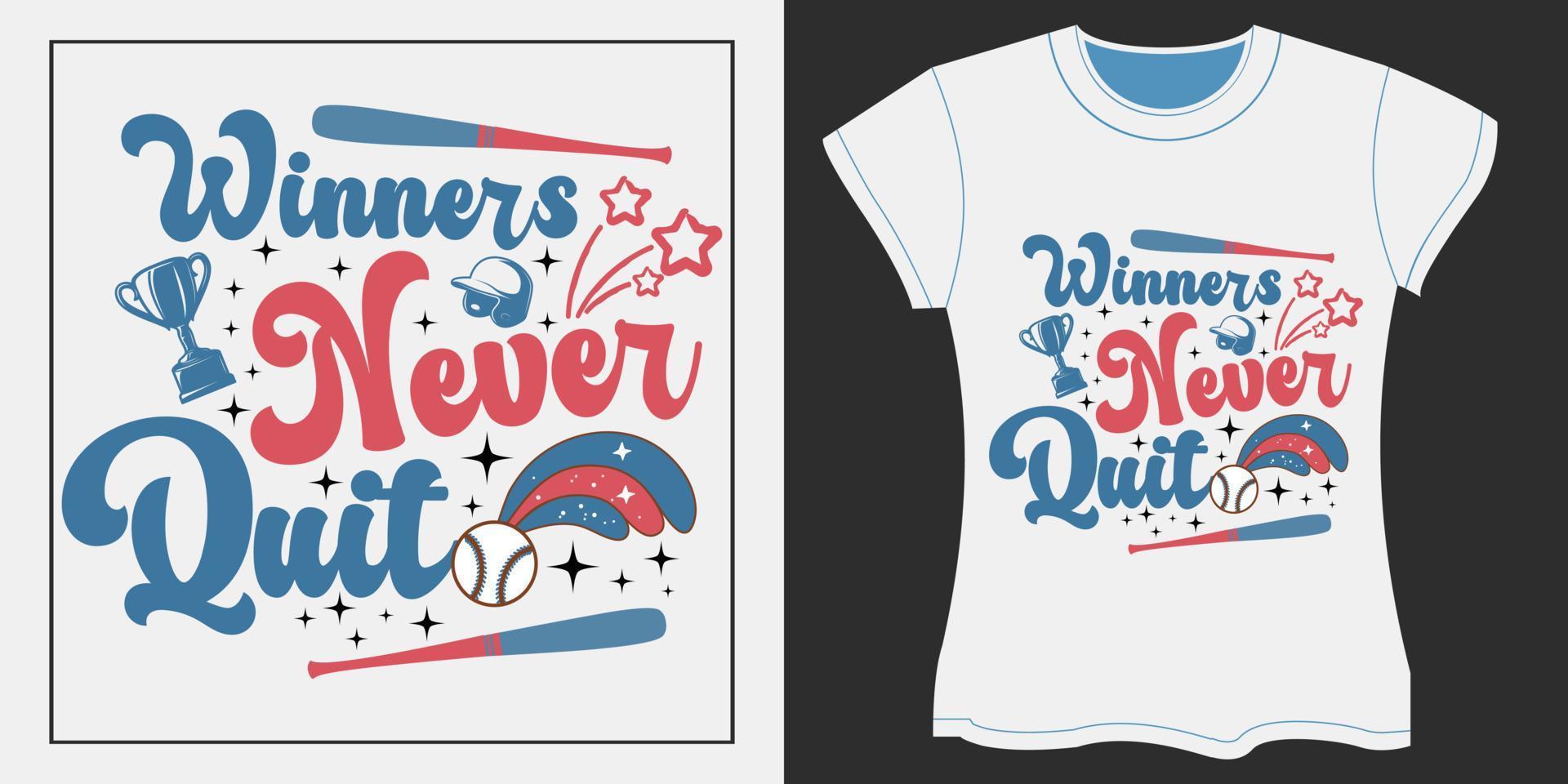 Baseball Sublimation Design. Winners Never Quit vector