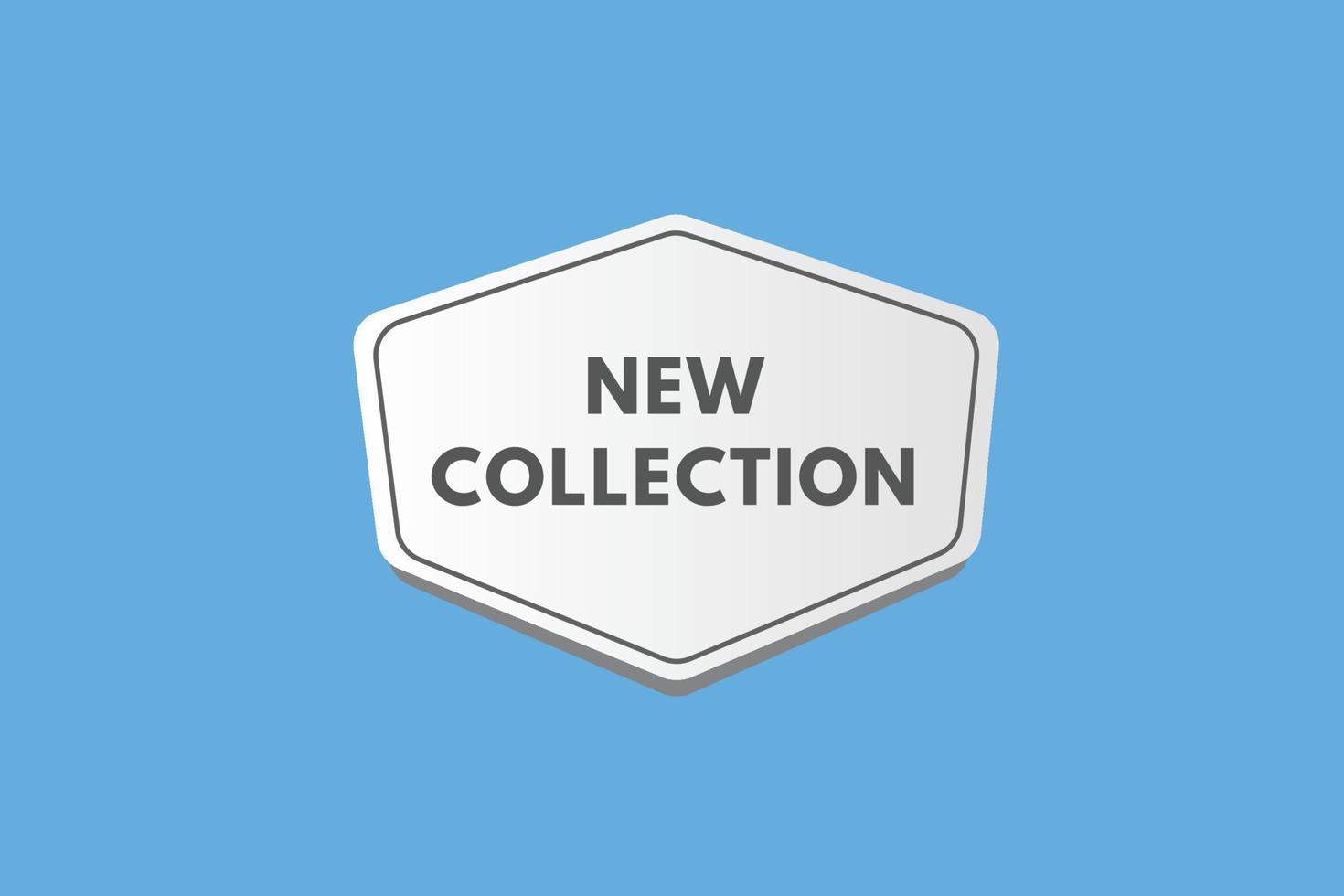New Collection text Button. New Collection Sign Icon Label Sticker Web Buttons vector