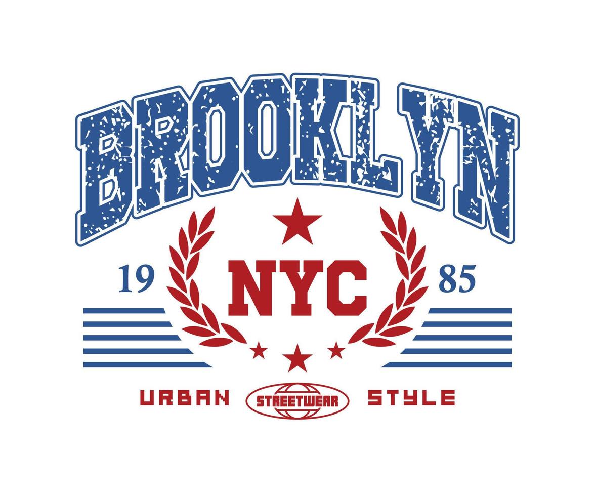 Vintage typography college varsity brooklyn new york city slogan print with grunge effect for graphic tee t shirt or sweatshirt - Vector