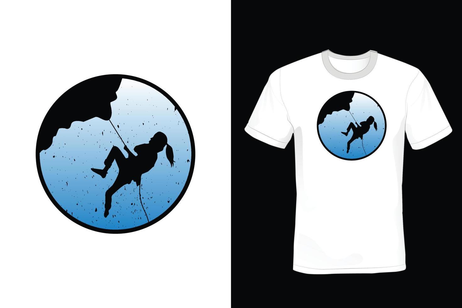 Climbing T shirt design, vintage, typography vector