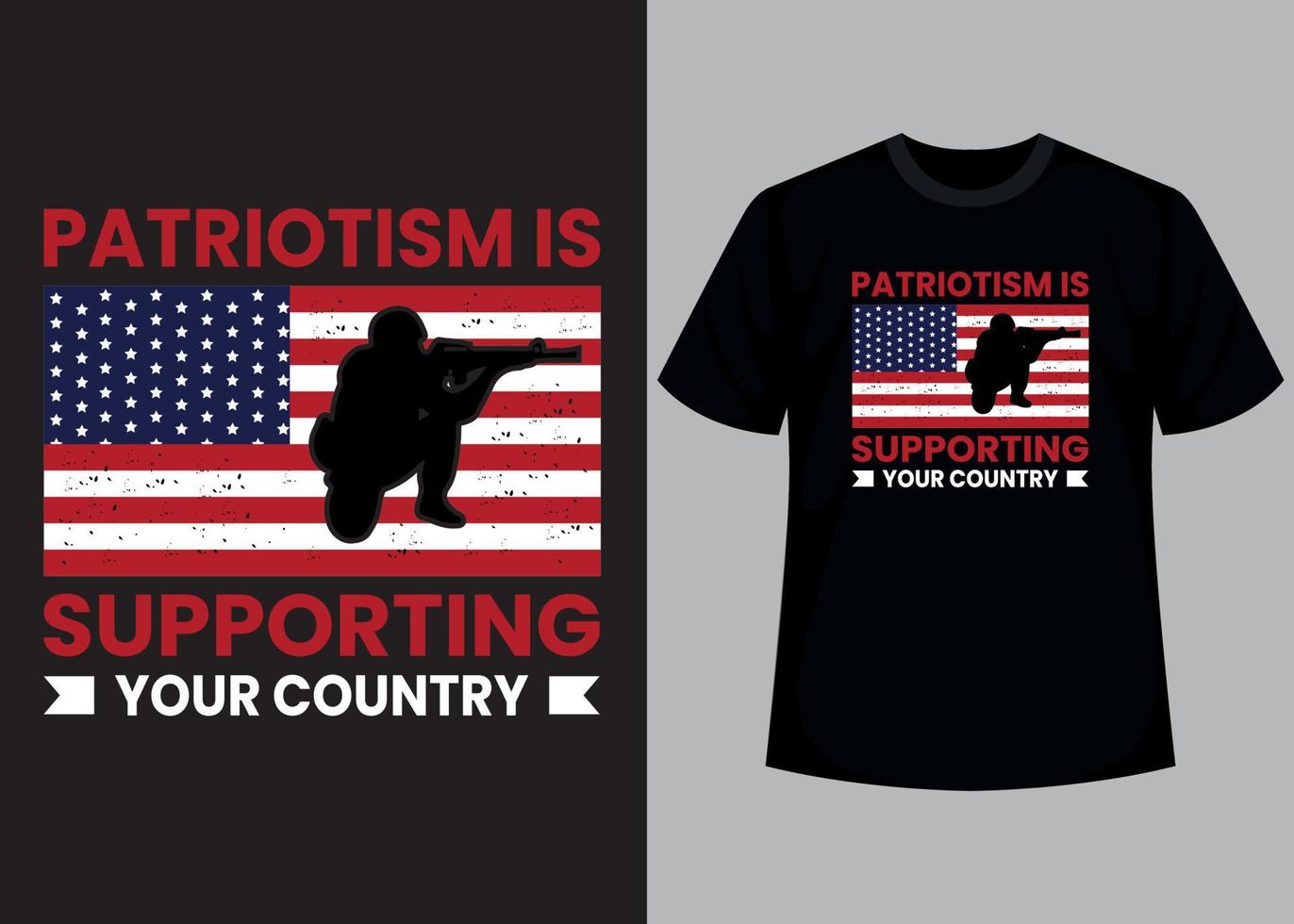 Patriotism is supporting your country typography t shirt design vector