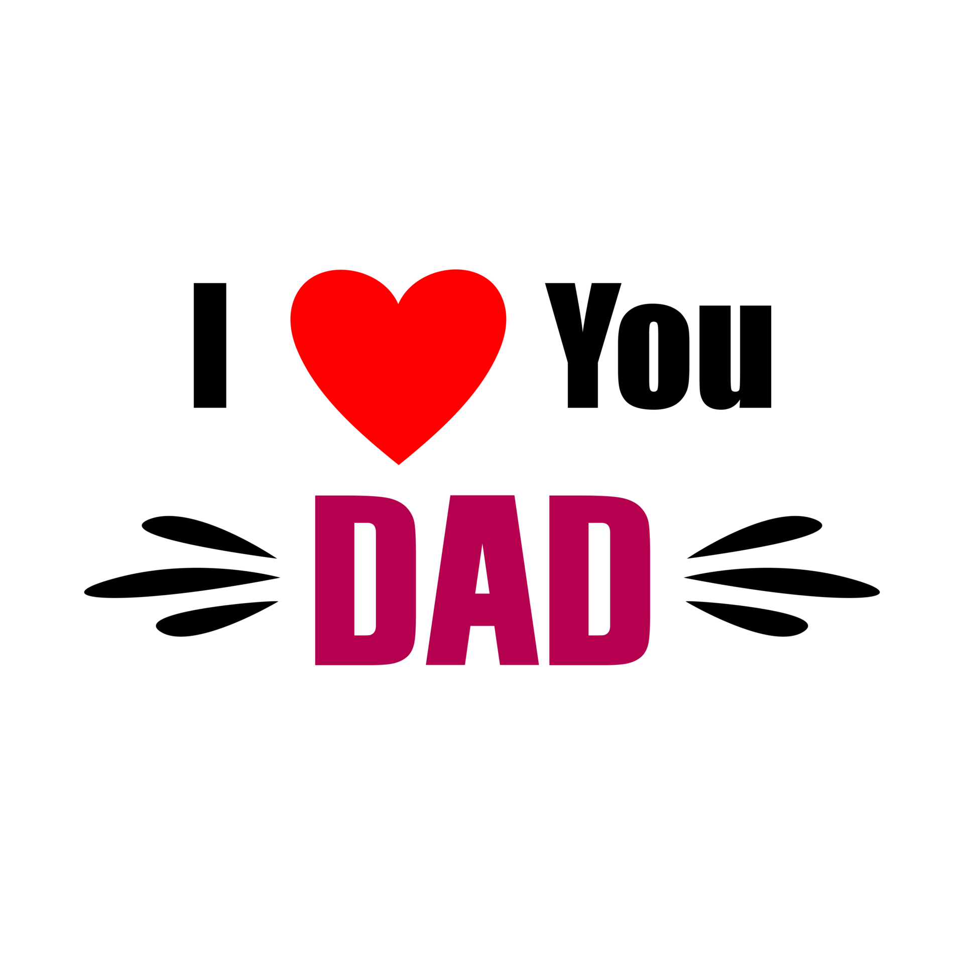 I Love You Dad 21115813 PNG