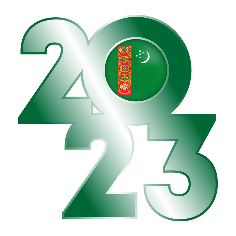 Happy New Year 2023 banner with Turkmenistan flag inside. Vector illustration.