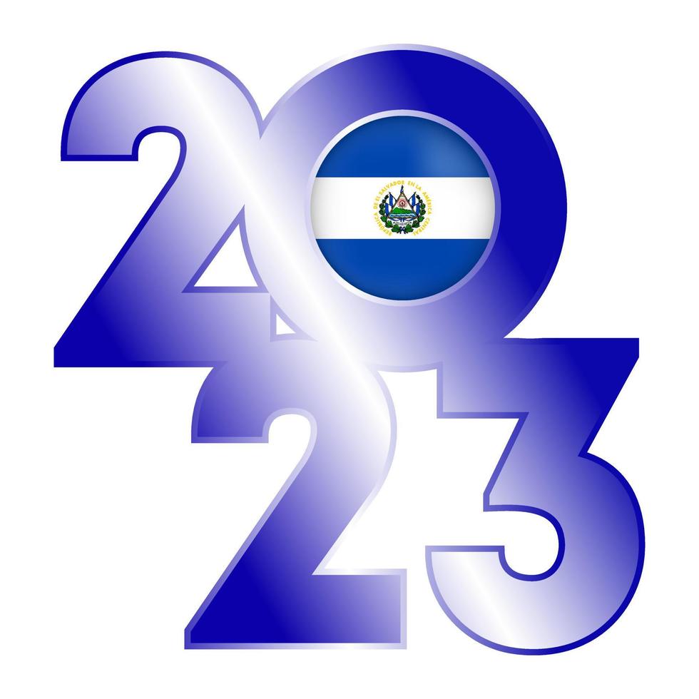 Happy New Year 2023 banner with Salvador flag inside. Vector illustration.