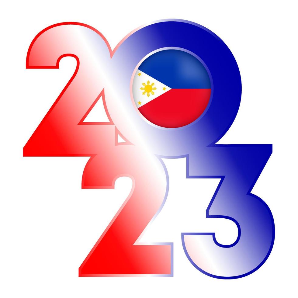 Happy New Year 2023 banner with Philippines flag inside. Vector illustration.