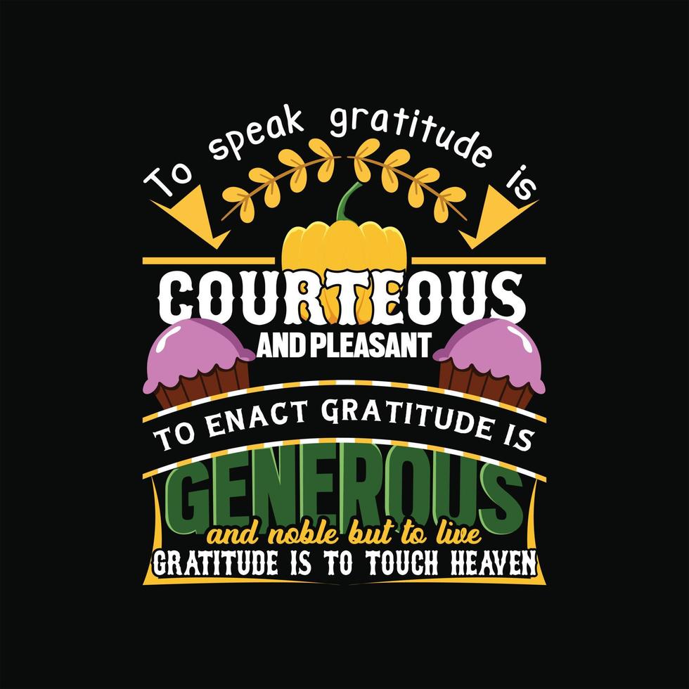Thanks Giving Day T-shirt Design vector