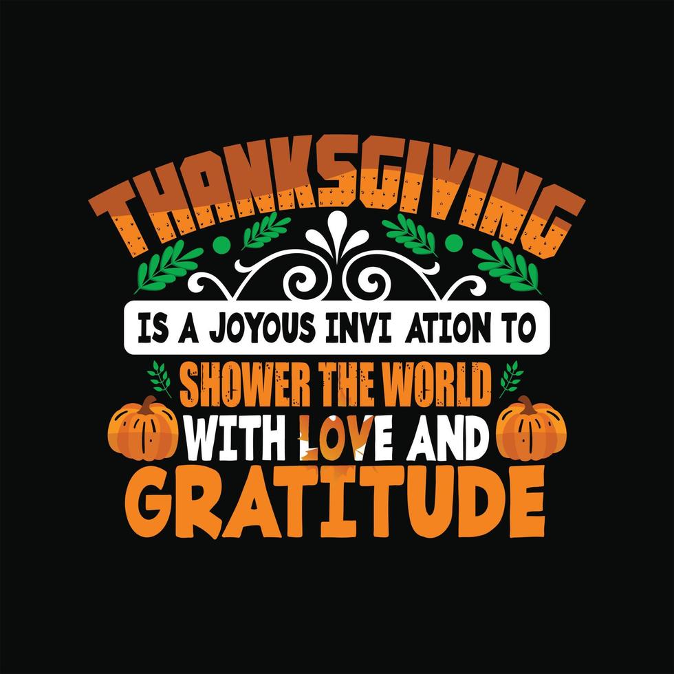 Thanks Giving Day T-shirt Design vector