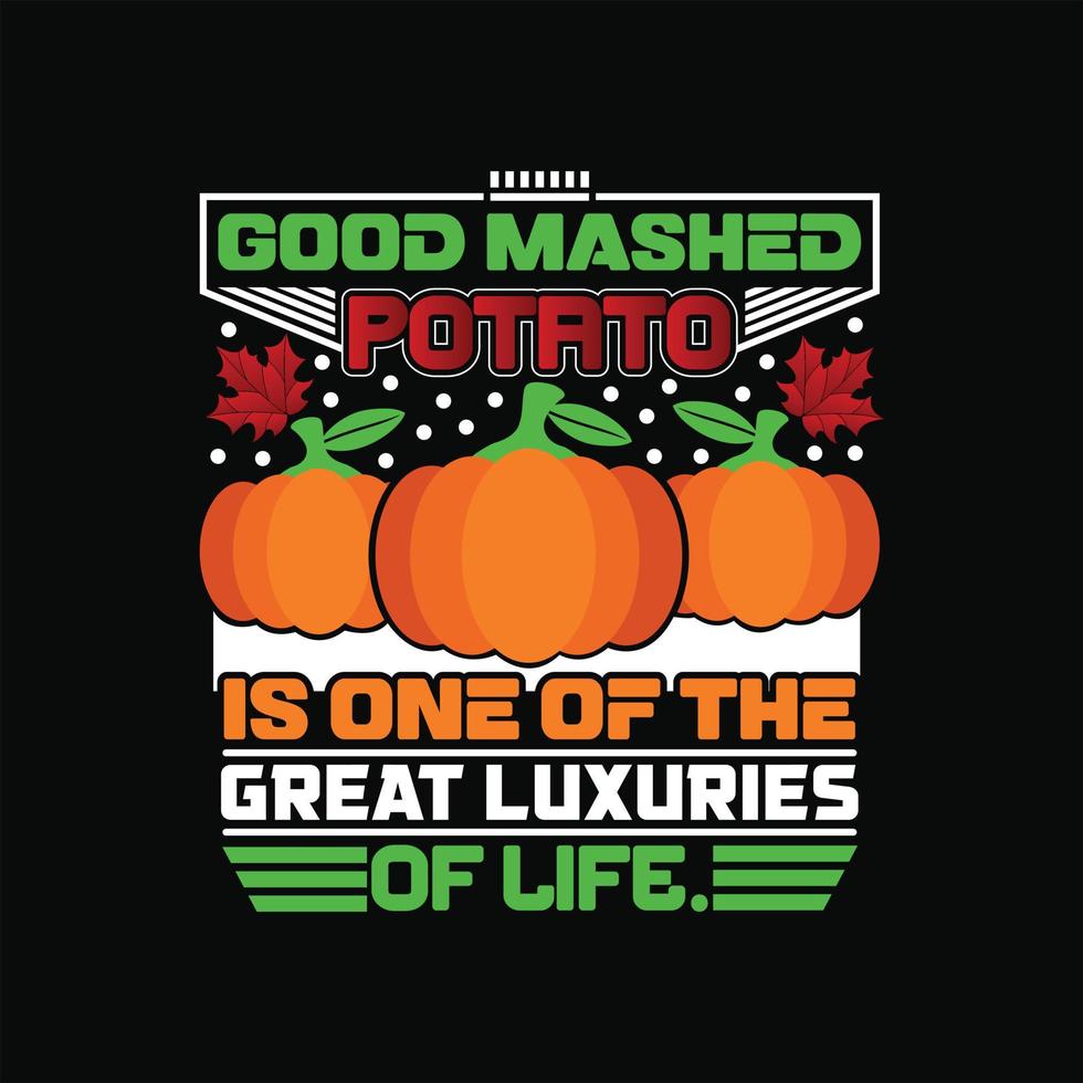 Thanks Giving Day T-shirt Design vector