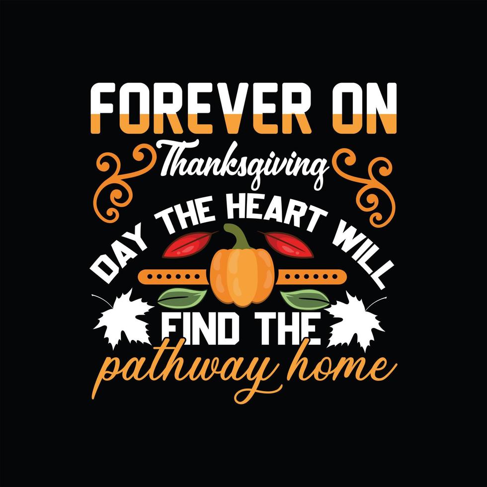 Thanks Giving Day T-shirt Design vector