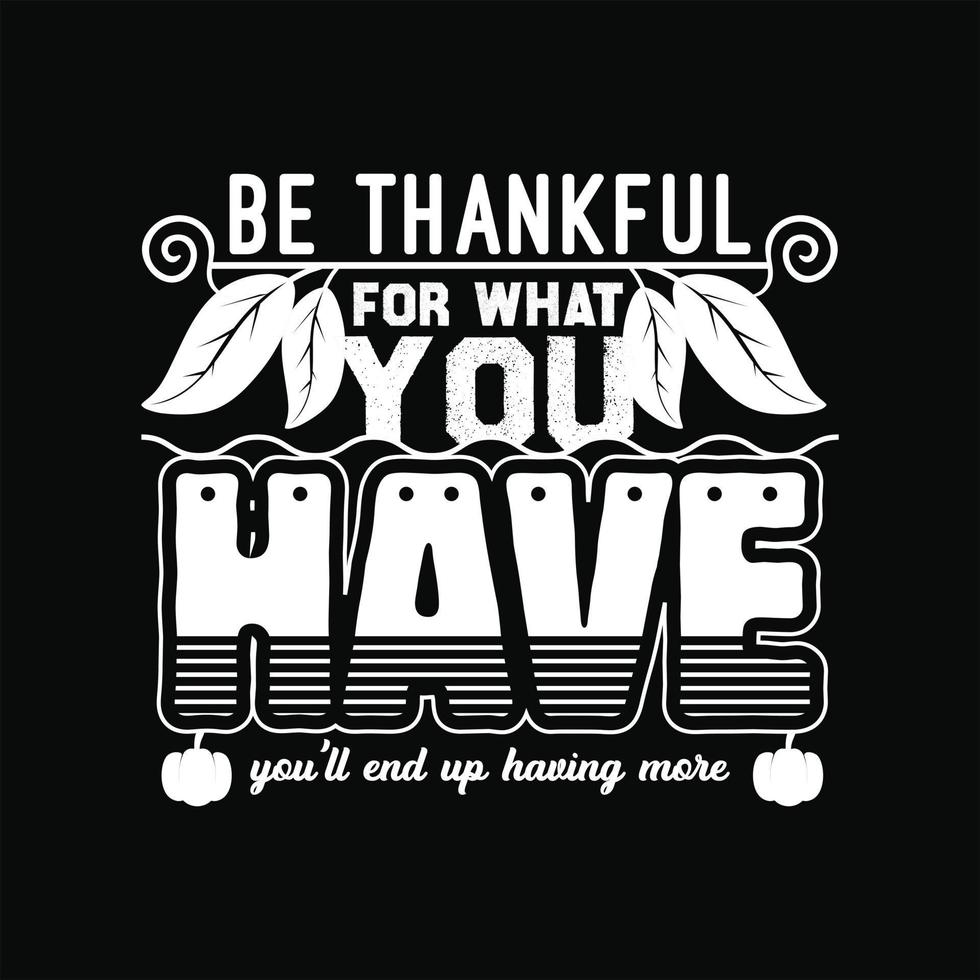 Thanks Giving Day T-shirt Design vector