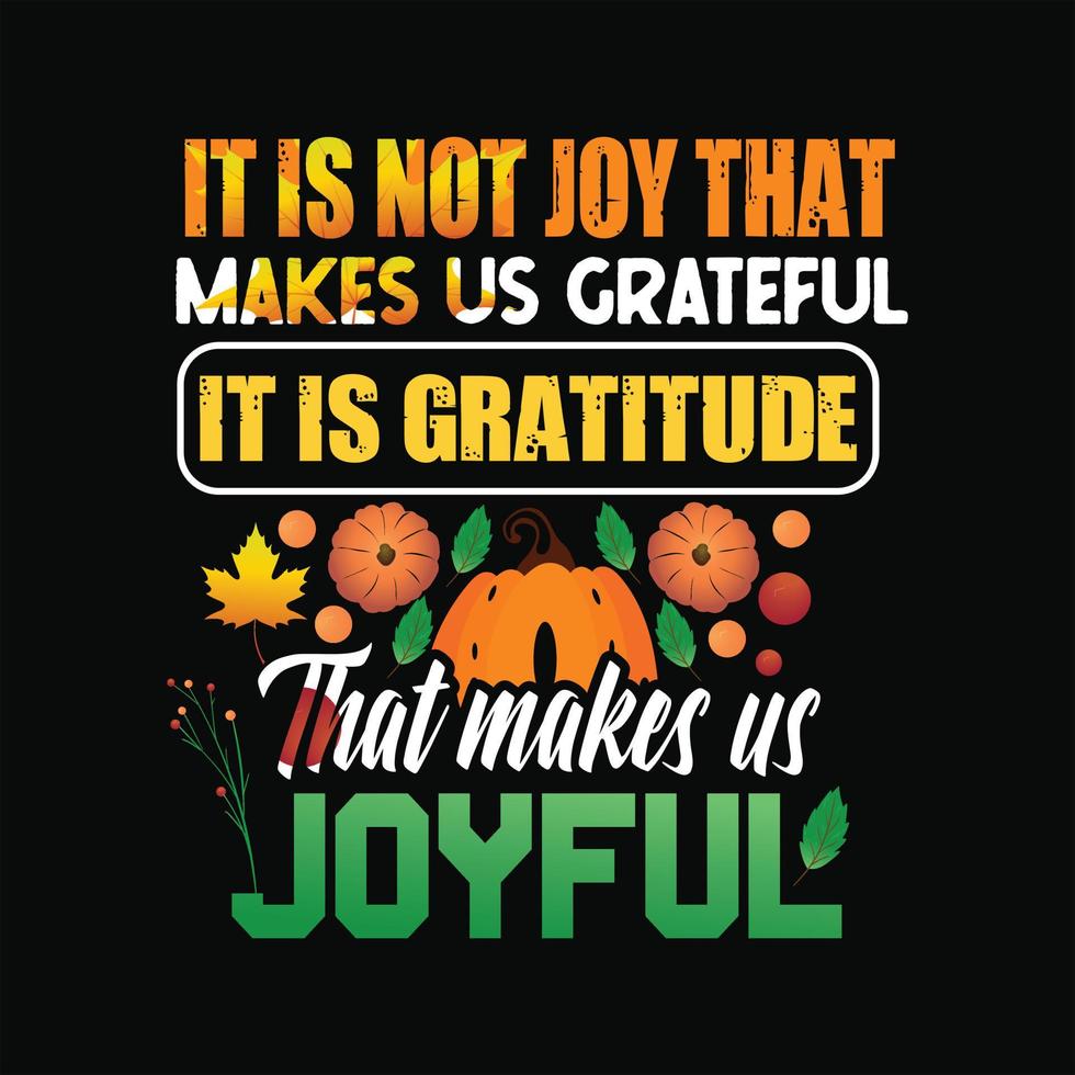 Thanks Giving Day T-shirt Design vector