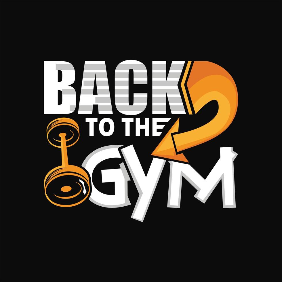Gym T-shirt Design vector