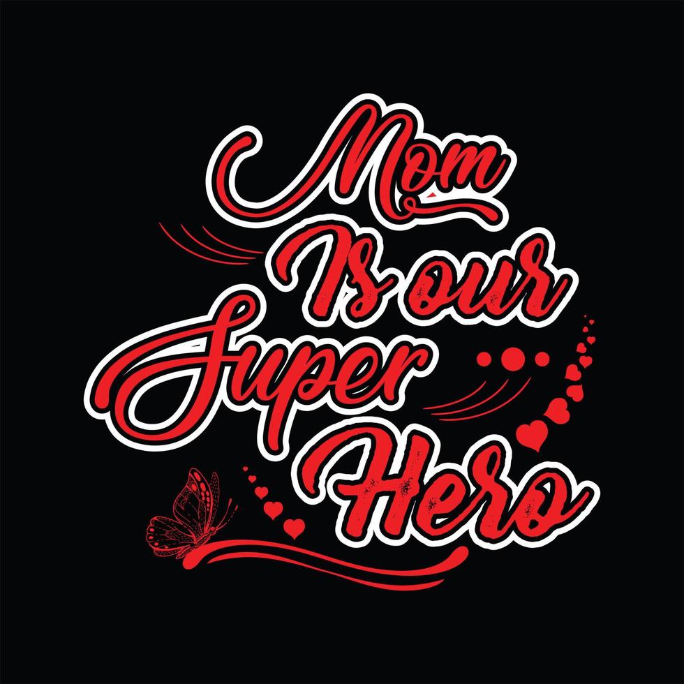 Mother T-shirt Design vector
