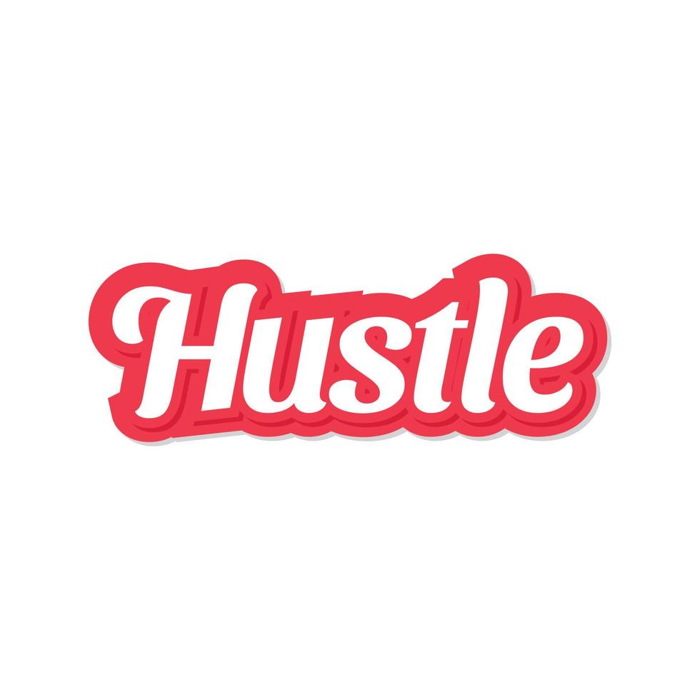 Hustle vector lettering isolated