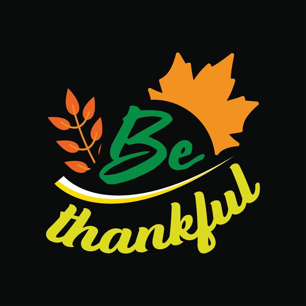 Thanks Giving Day T-shirt Design vector