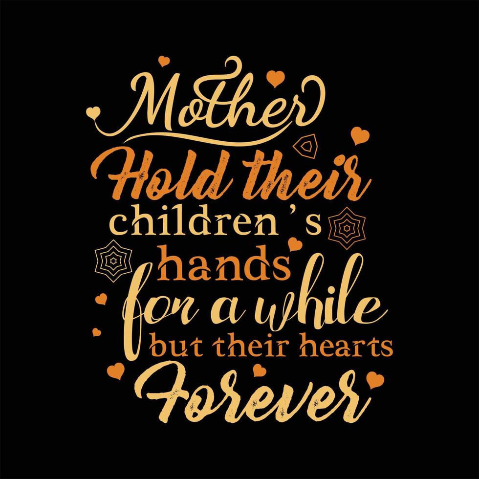 Mother T-shirt Design vector