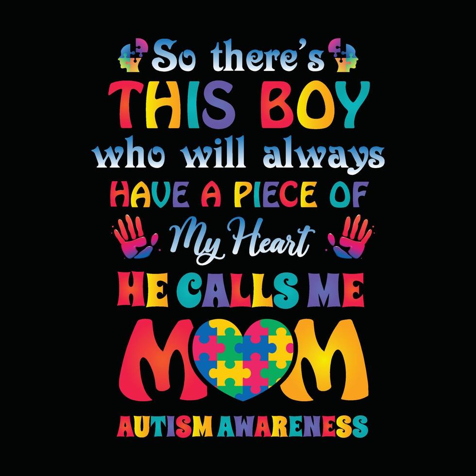 Autism T-shirt Design vector