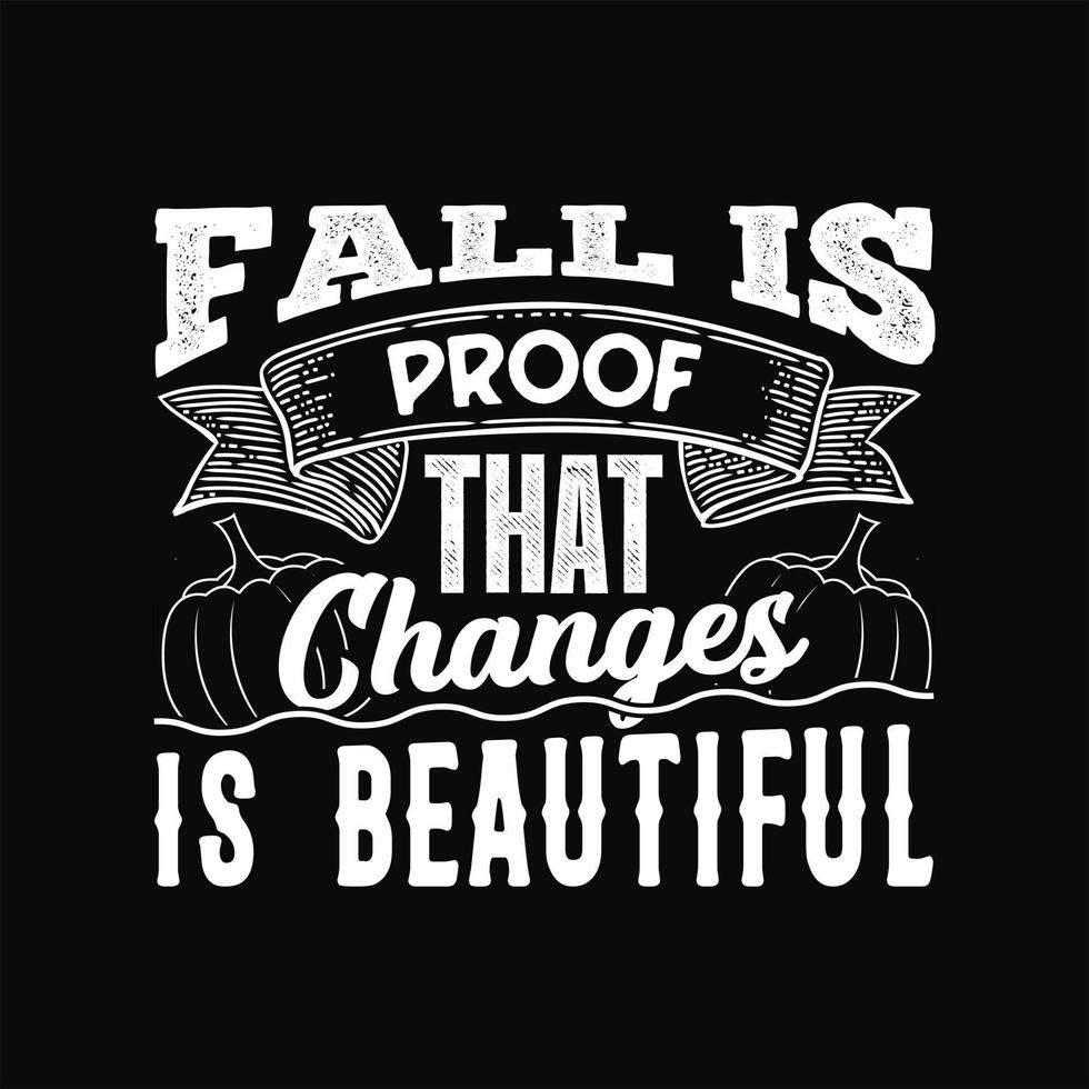 Fall T-Shirt Design vector