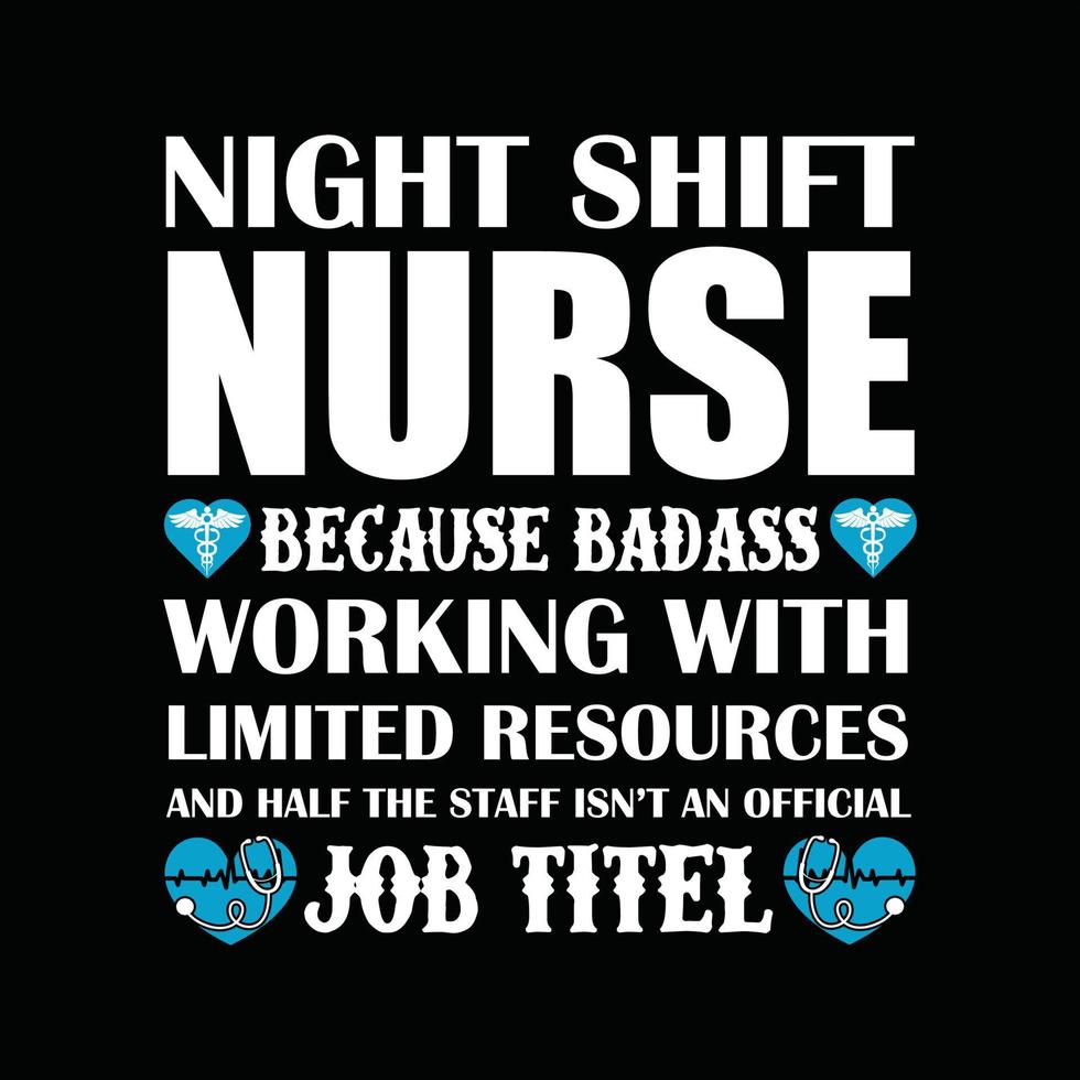 Nurse T-shirt Design vector
