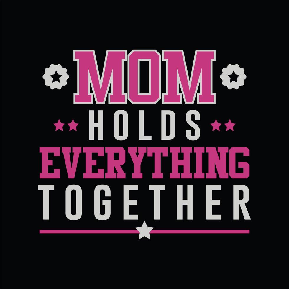 Mother T-shirt Design vector