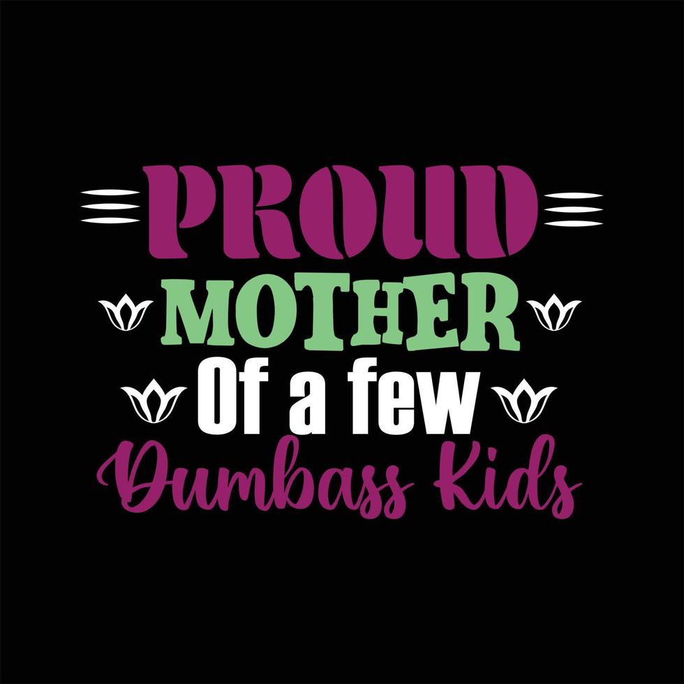 Mother T-shirt Design vector