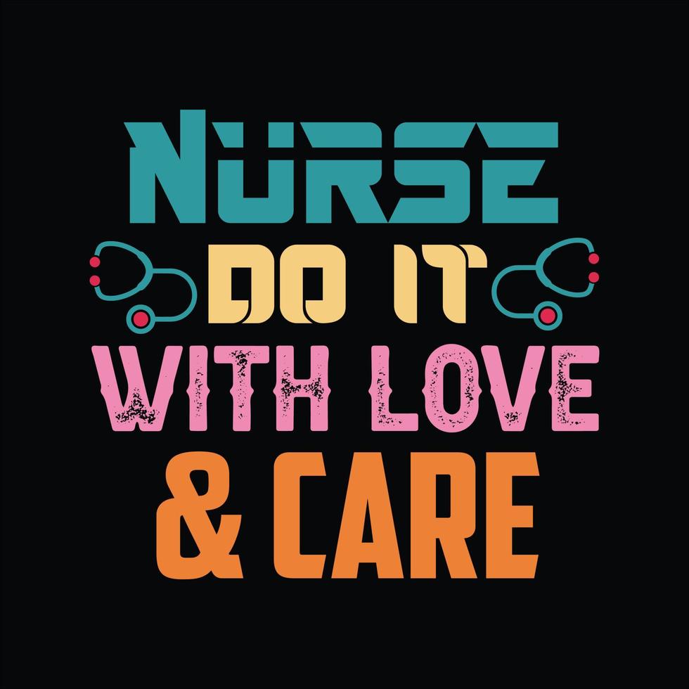 Nurse T-shirt Design vector