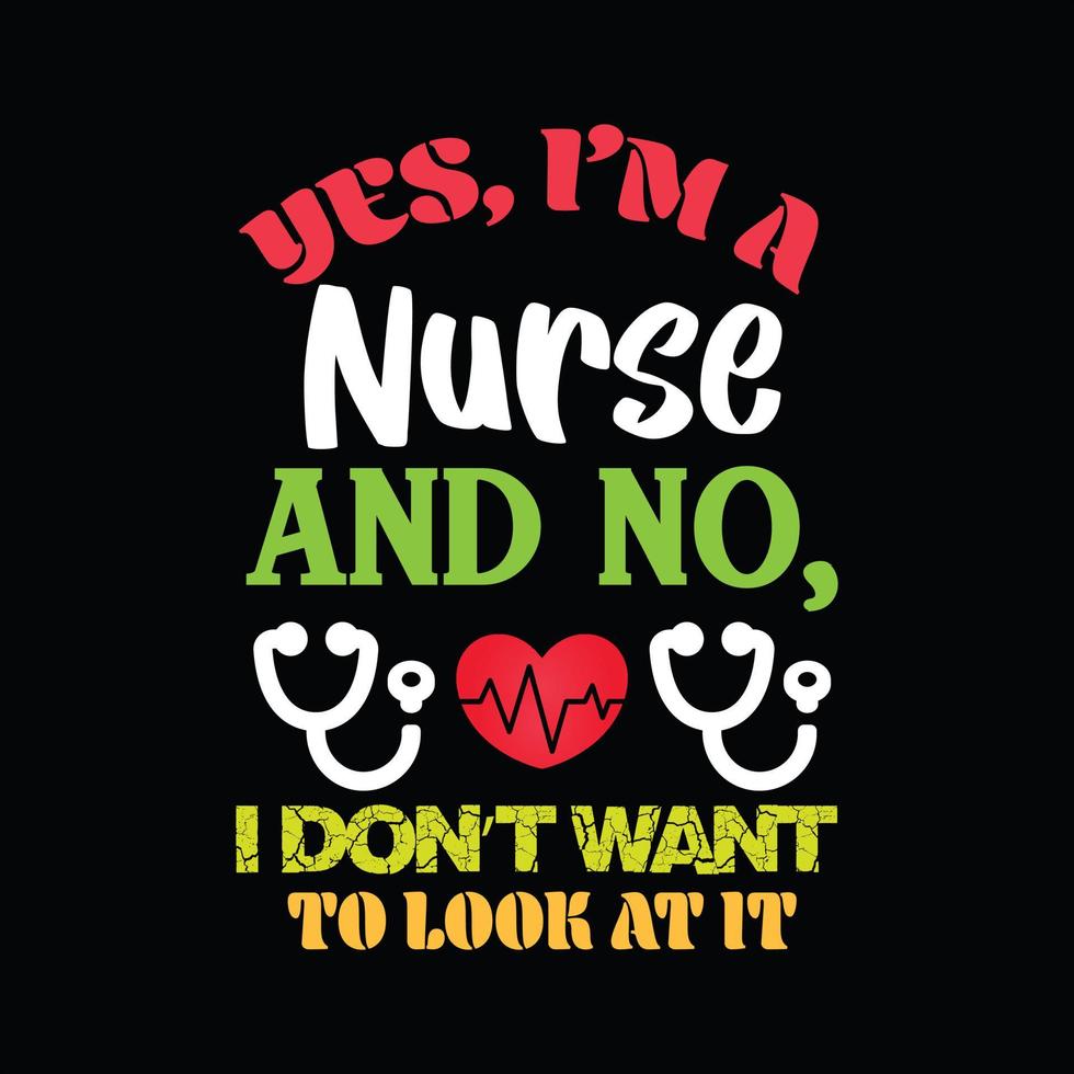Nurse T-shirt Design vector