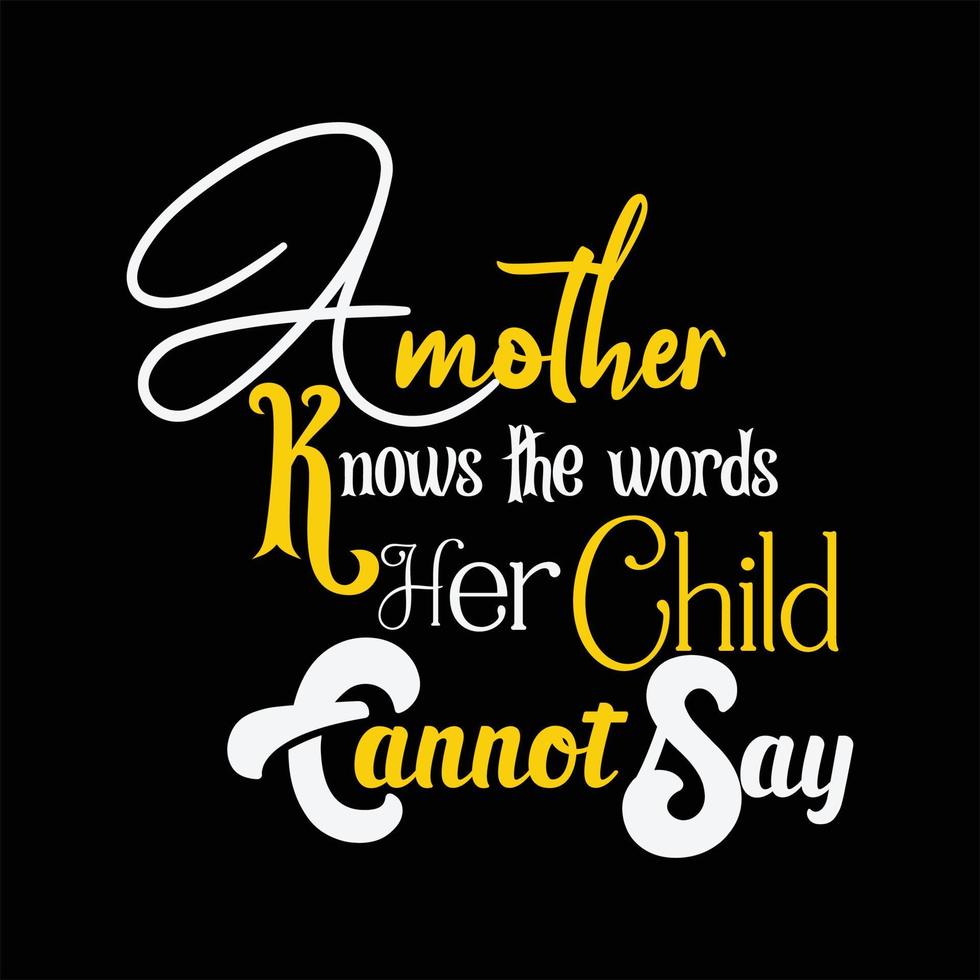 Mother T-shirt Design vector