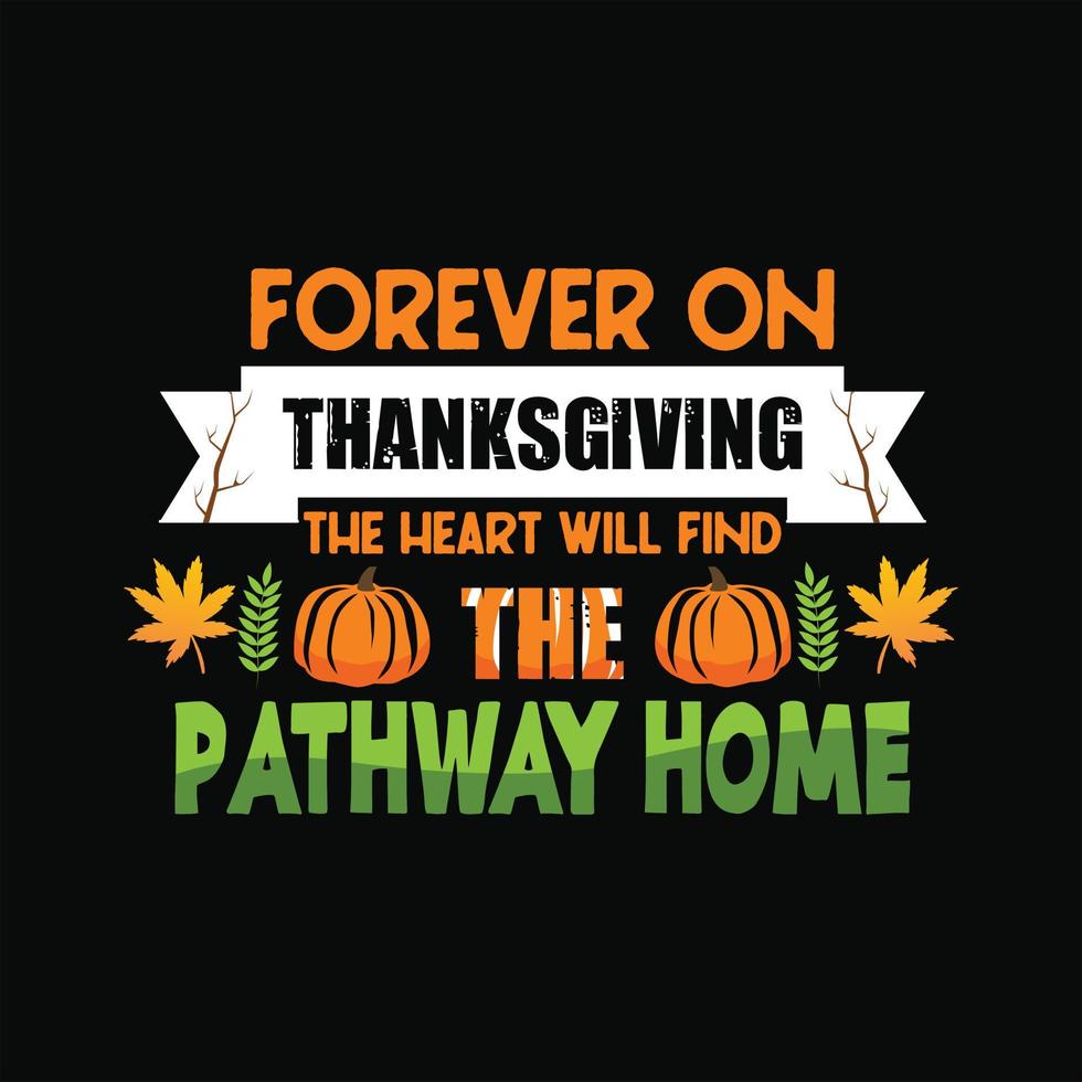Thanks Giving Day T-shirt Design vector