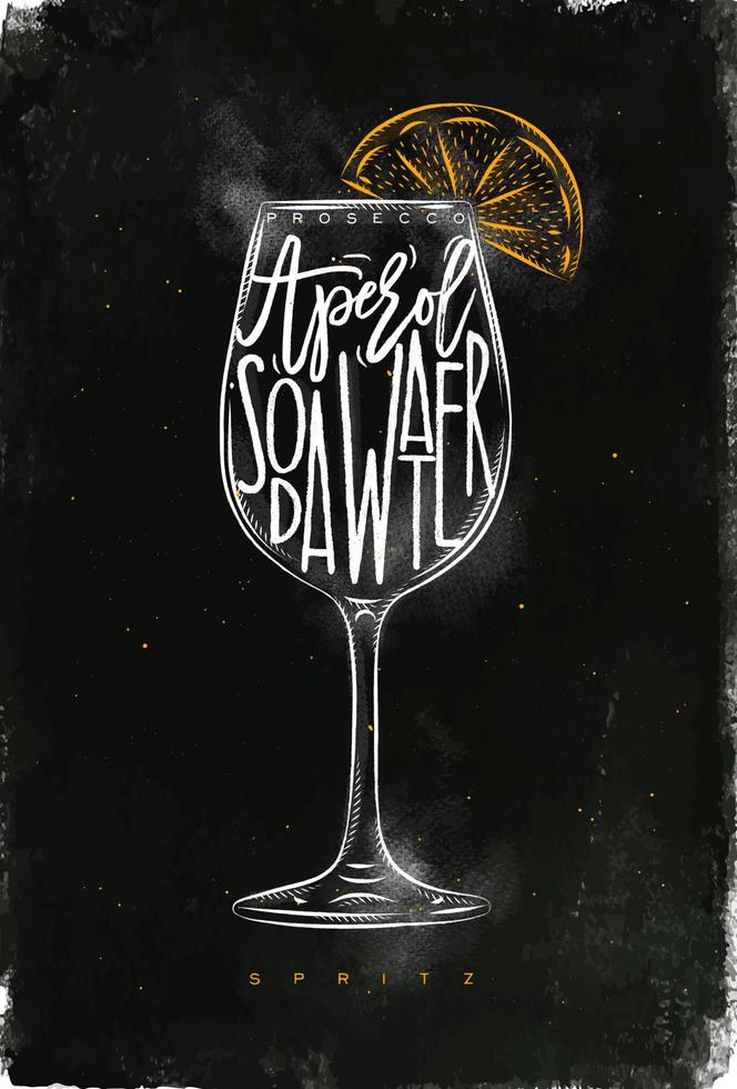 Spritz cocktail lettering prosecco, aperol, soda water, in vintage graphic style drawing with chalk and color on chalkboard background vector