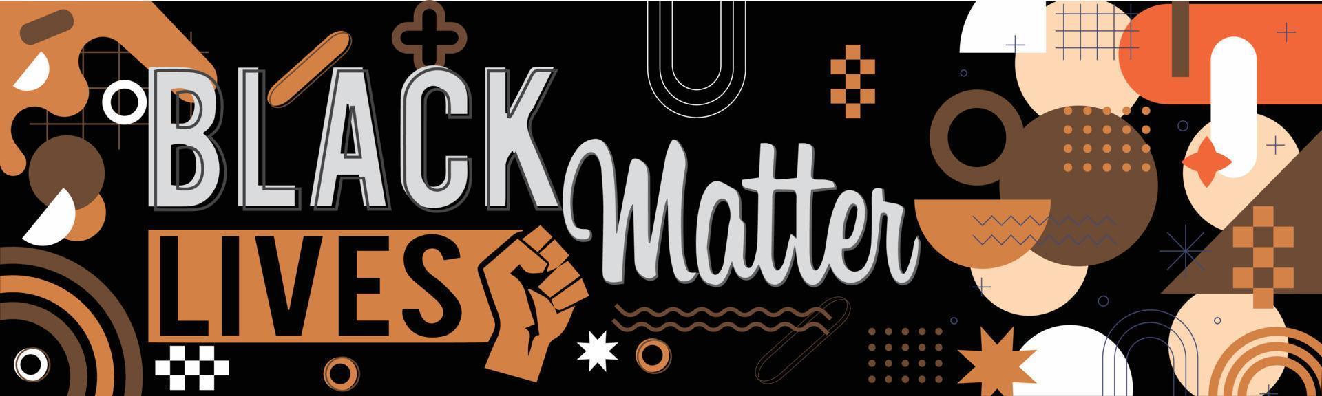 Black lives matter banner for protest, rally or awareness campaign against racial discrimination on dark skin color. Support for equal rights of black people vector