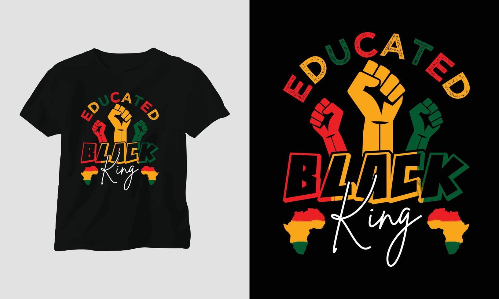 Educated Black King Pro Black Proud African American T Shirt Educated Black King Pro Black Proud African American T Shirt