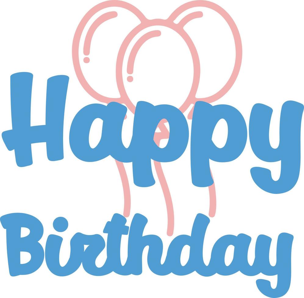 happy birthday Svg 21185210 Vector Art at Vecteezy