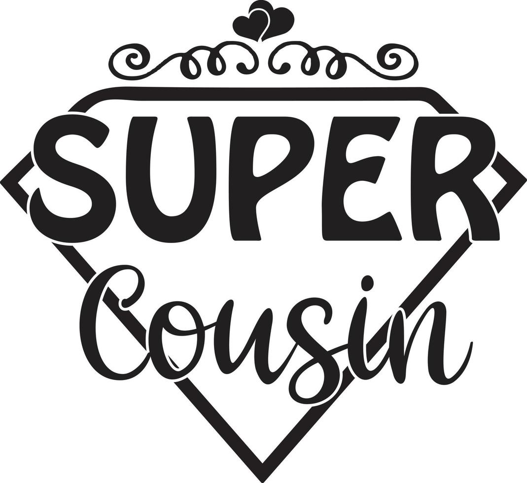 Super Family Svg Design vector