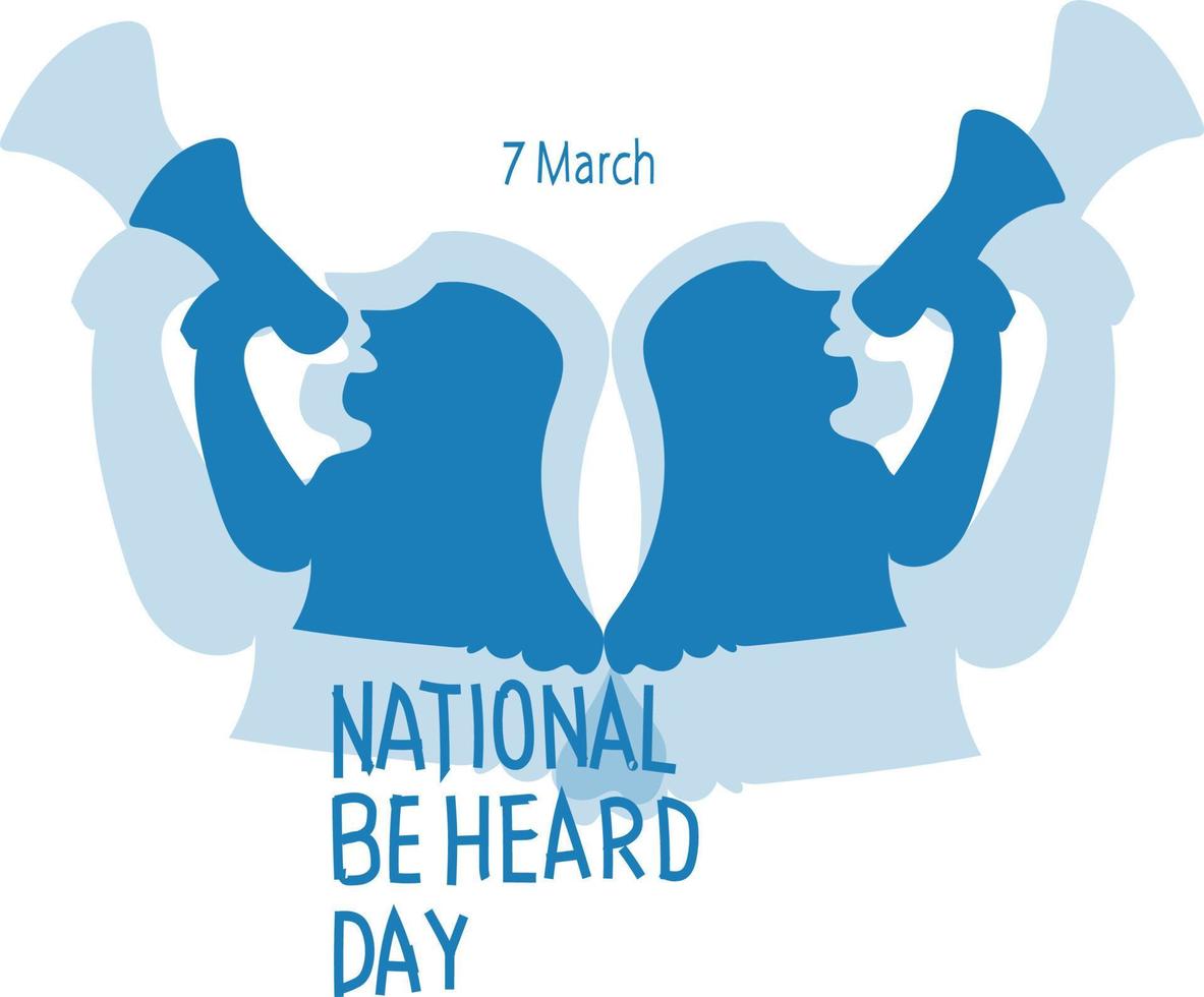 National Be Heard Day Vector illustration.