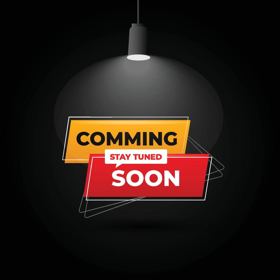 Coming soon stay tuned light effect with dark background banner. vector