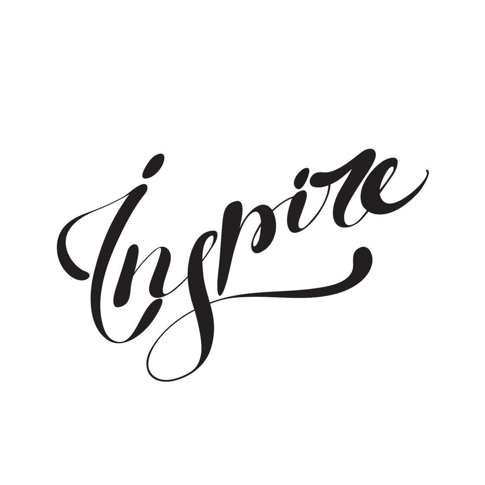 Inspire. Black calligraphy phrase. Vector motivational text