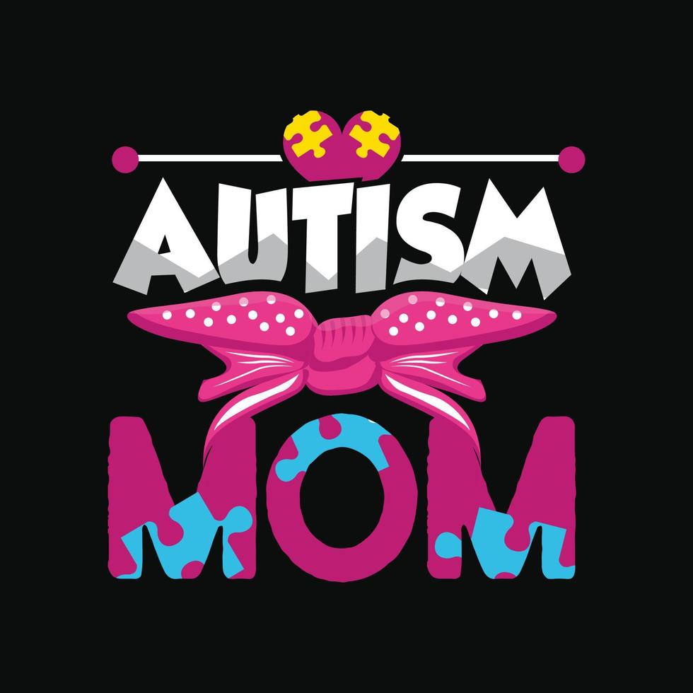 Autism T-shirt Design vector