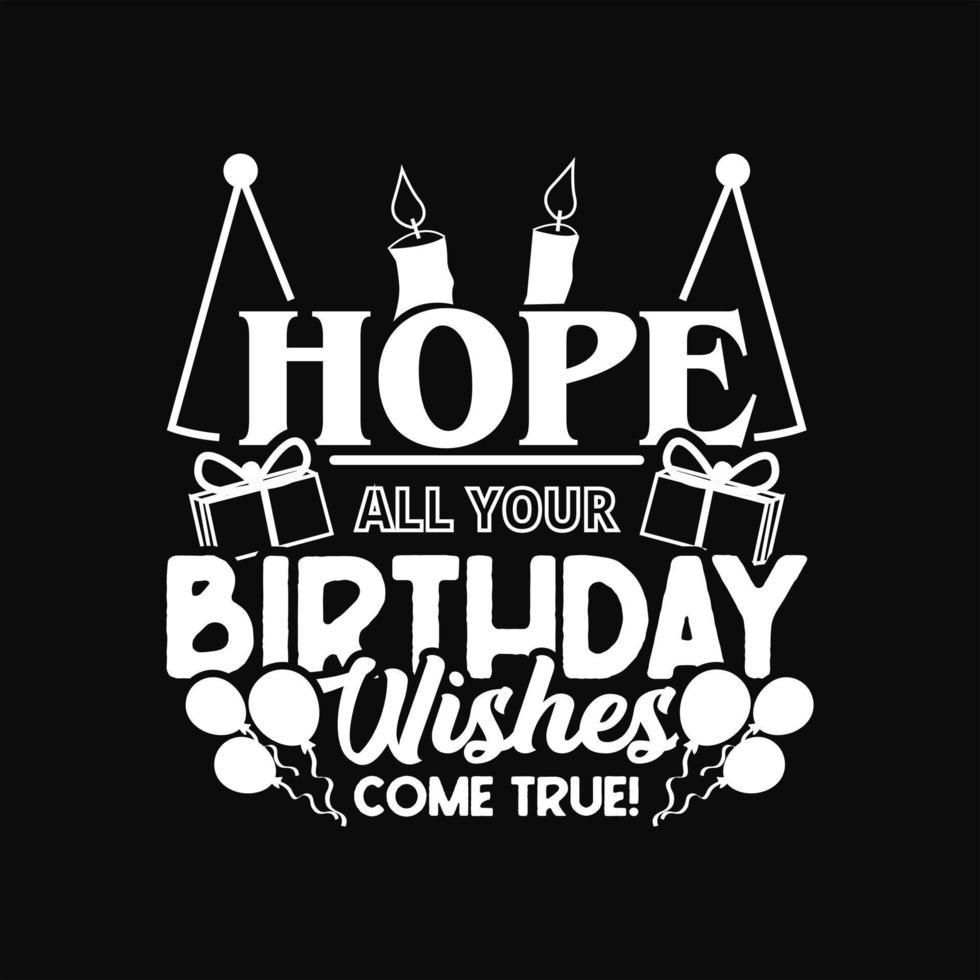 Birthday T-shirt Design vector