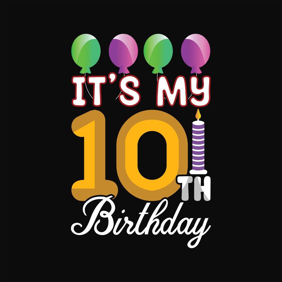 Birthday T-shirt Design vector