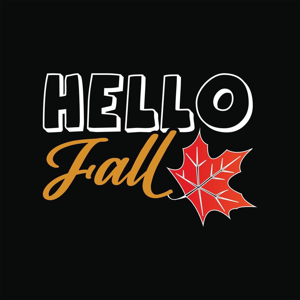 Fall T-Shirt Design vector