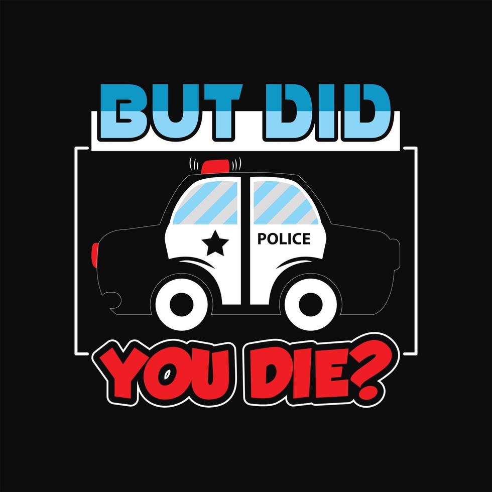 Police T-shirt Design vector