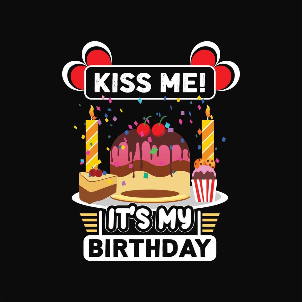 Birthday T-shirt Design vector