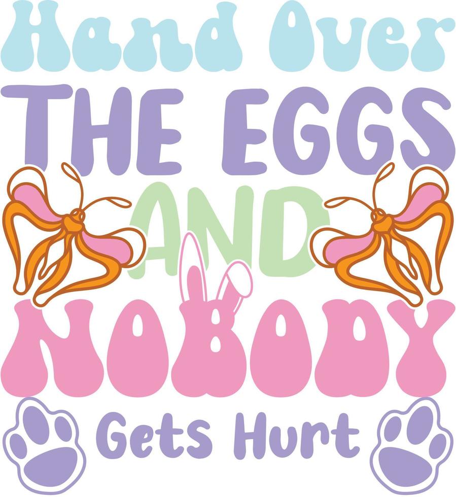 happy easter Groovy svg design, easter bunny Quotes design vector