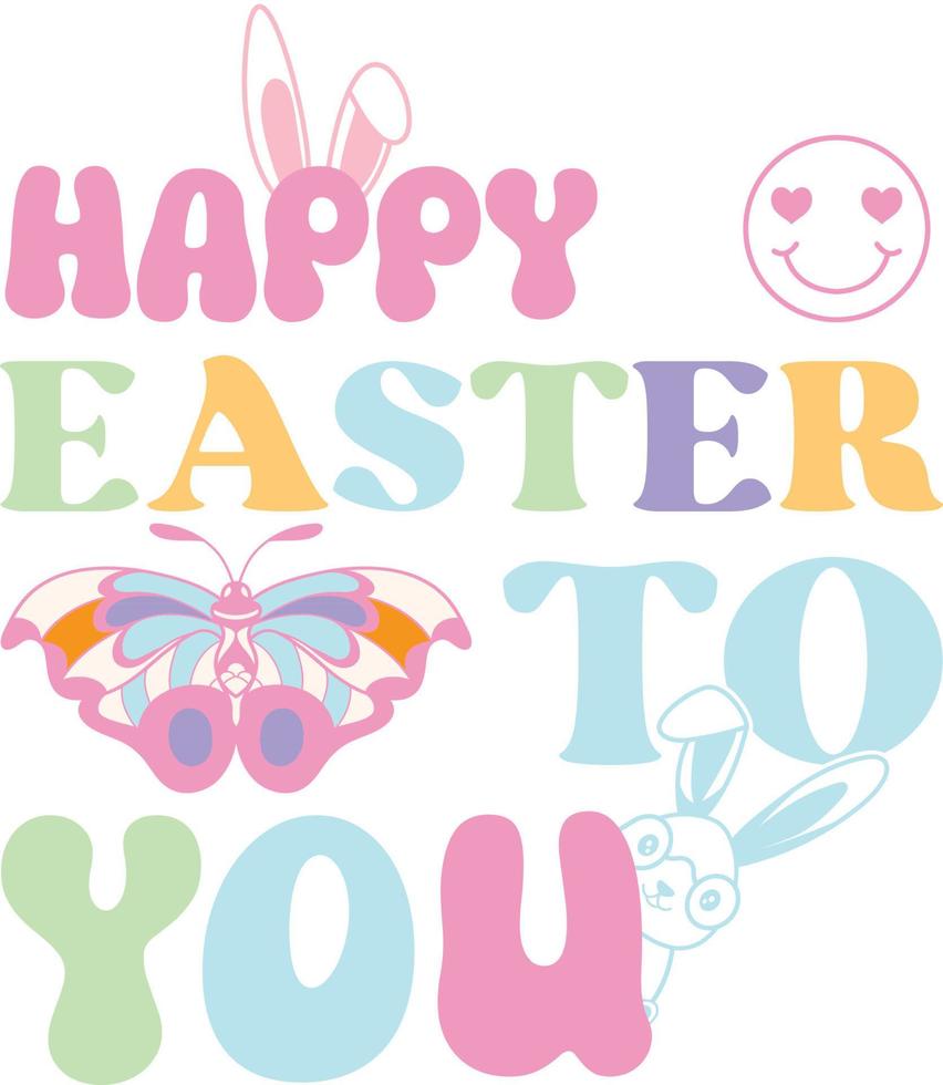 happy easter Groovy svg design, easter bunny Quotes design vector