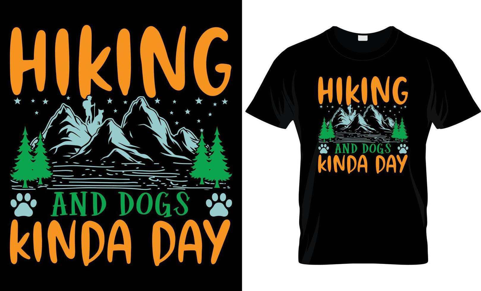 Hiking T - Shirt Design vector