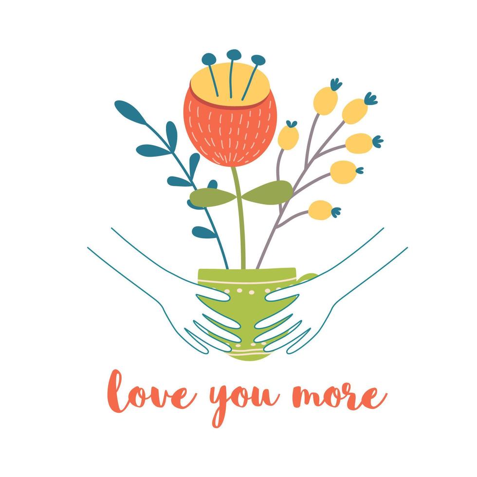 Love you more text Hands hugging cup with flowers. Cute hand drawn congratulation card element. Romantic Valentines day graphic design. Wedding bouquet, love banner, card poster Vector illustration.