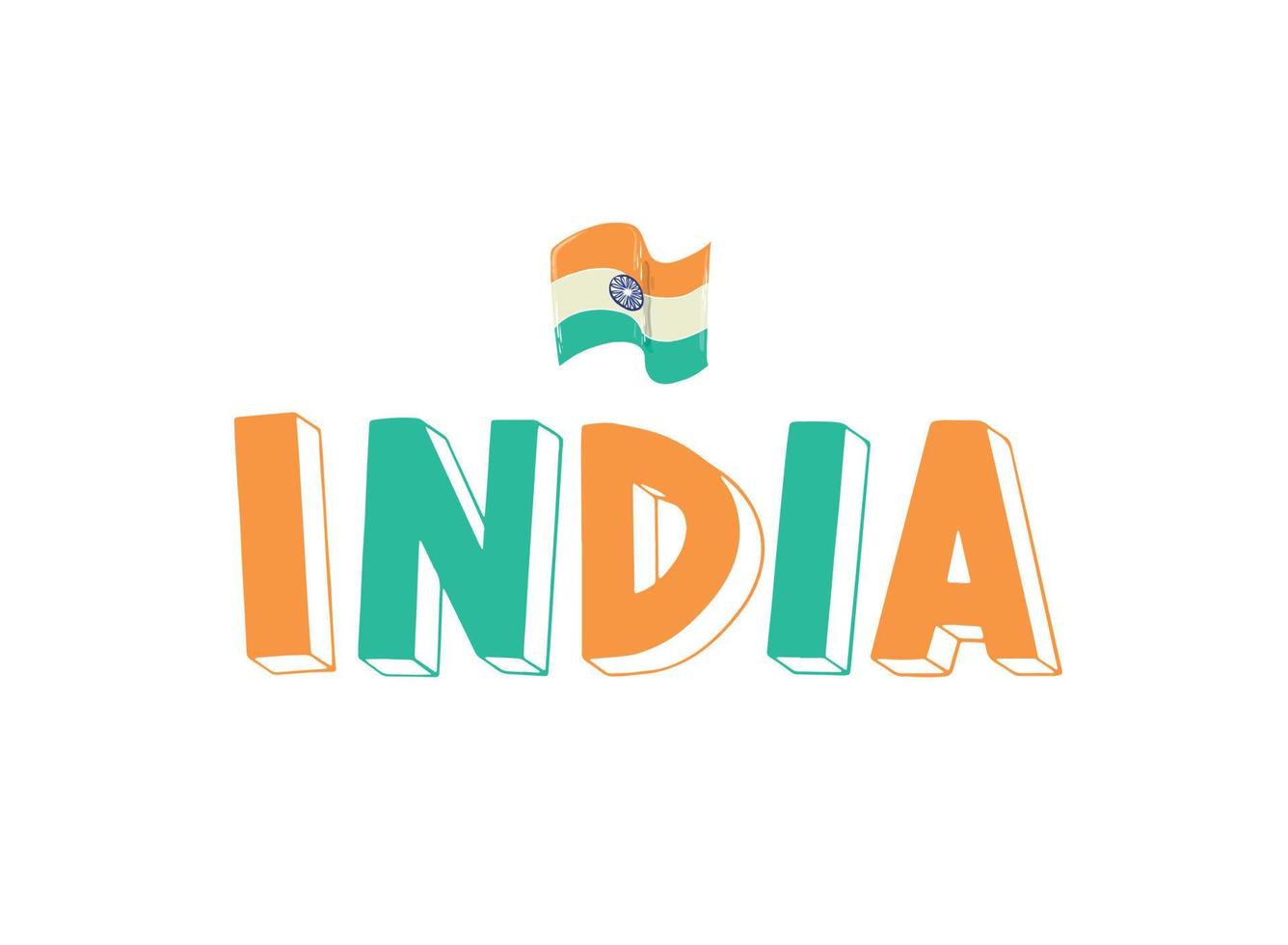 India hand drawn typography quote, word decorated with national flag for posters, prints, cards, banners, sublimation, holiday decor, etc. EPS 10 vector