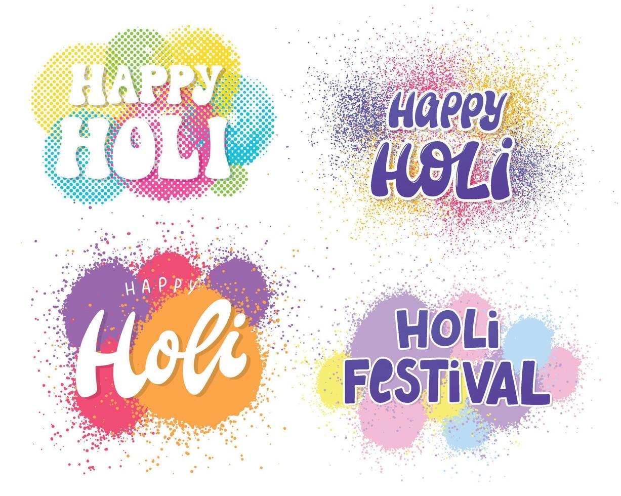 set of four holi festival quotes decorated with coorful powder splashes, stains. Good for stickers, prints, cards, signs, posters, banners, etc. EPS 10 vector